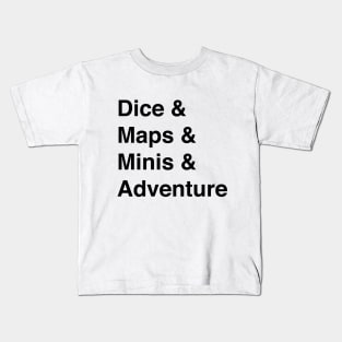 Dice & Maps & Minis & Adventure Kids T-Shirt